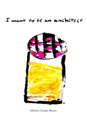 Cover I want to be an architect